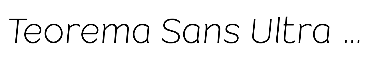 Teorema Sans Ultra Light Italic